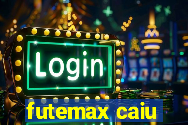 futemax caiu